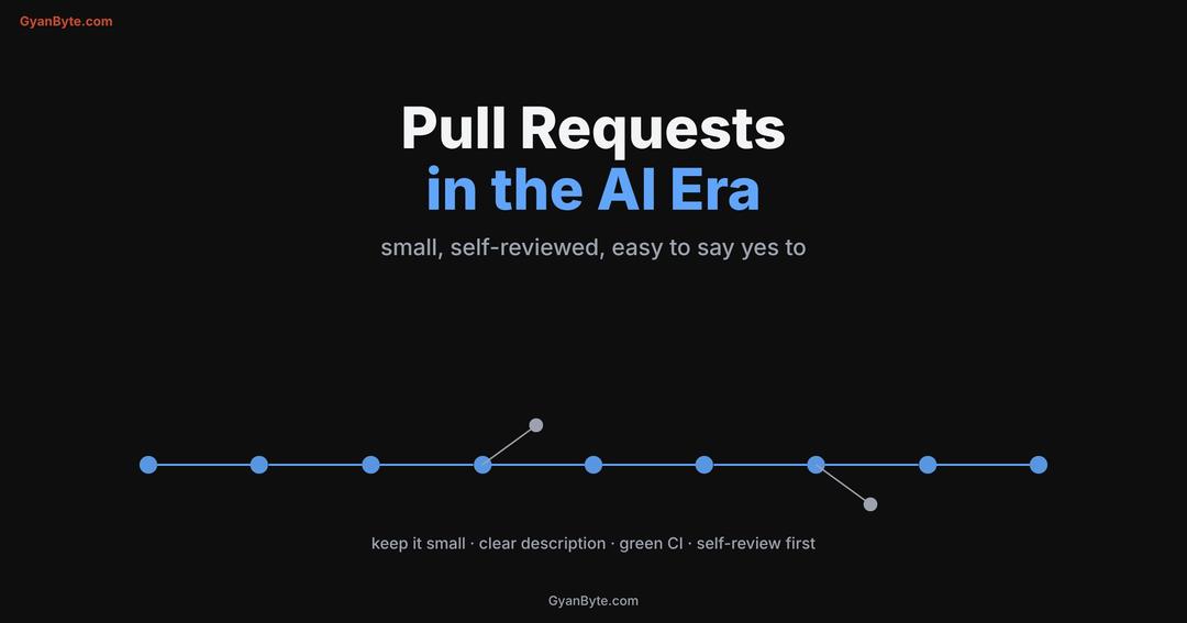 Pull Request Best Practices in the AI Era