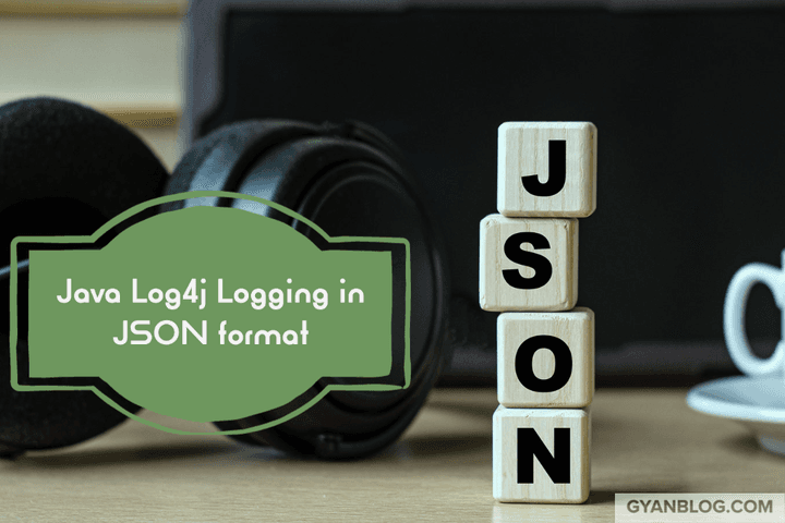 Java Log4j Logger - Programmatically Initialize JSON logger with ...